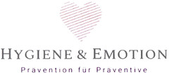 HYGIENE & EMOTION Prävention für Präventive