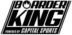 BOARDER KING POWERED BY CAPITAL SPORTS