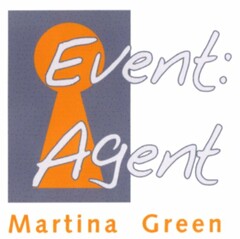 Event: Agent Martina Green