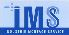 IMS INDUSTRIE MONTAGE SERVICE