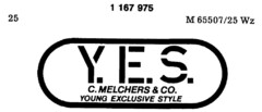 Y.E.S. C. MELCHERS & CO. YOUNG EXCLUSIVE STYLE