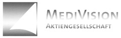 MEDIVISION AKTIENGESELLSCHAFT