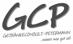 GCP GETRÄNKECONSULT-PETERMANN ...wissen was gut ist