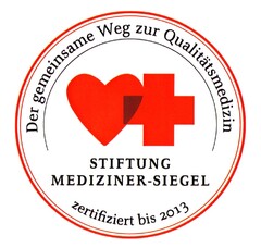 Der gemeinsame Weg zur Qualitätsmedizin STIFTUNG MEDIZINER-SIEGEL