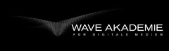 WAVE AKADEMIE FÜR DIGITALE MEDIEN