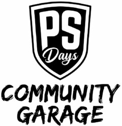 PS Days COMMUNITY GARAGE