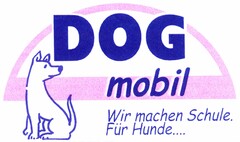 DOG mobil Wir machen Schule. Für Hunde....