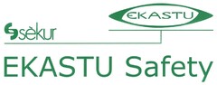 EKASTU sekur EKASTU Safety