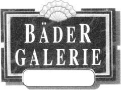 BÄDER GALERIE