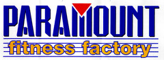 PARAMOUNT fitness factory