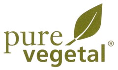 pure vegetal