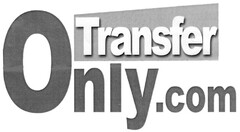 TransferOnly.com