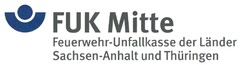 FUK Mitte Feuerwehr-Unfallkasse der Länder Sachsen-Anhalt und Thüringen