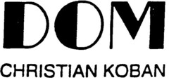 DOM CHRISTIAN KOBAN