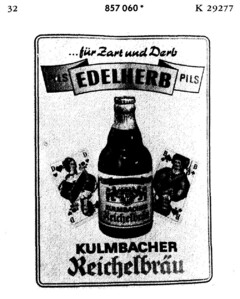 EDELHERB PILS KULMBACHER REICHELBRÄU