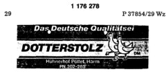 Das Deutsche Qualitätsei DOTTERSTOLZ Hühnerhof Pöllet, Harm
