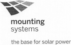 mounting systems the base for solar power