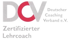 DCV Deutscher Coaching Verband e.V. Zertifizierter Lehrcoach