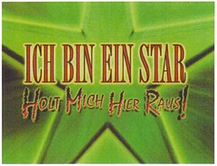 ICH BIN EIN STAR HOLT MICH HIER RAUS!