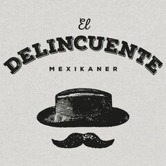 El DELINCUENTE MEXIKANER