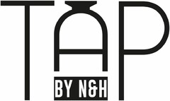 TAP BY N&H