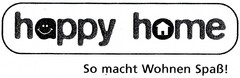 happy home So macht Wohnen Spaß!