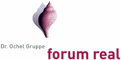 forum real Dr. Ochel Gruppe