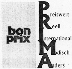 bon prix PRIMA Preiswert Reell International Modisch Anders