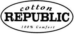 cotton REPUBLIC 100% Comfort