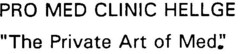 PRO MED CLINIC HELLGE "The Private Art of Med."