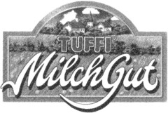 TUFFI MilchGut