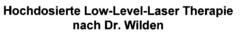 Hochdosierte Low-Level-Laser Therapie nach Dr. Wilden