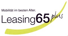 Mobilität im besten Alter. Leasing65 plus