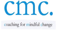 cmc. coaching for mindful change