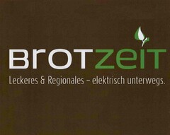 BrOTZeiT Leckeres & Regionales - elektrisch unterwegs.