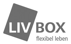 LIVBOX flexibel leben