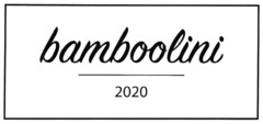 bamboolini 2020