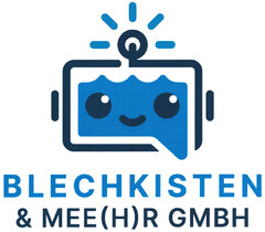 BLECHKISTEN & MEE(H)R GMBH