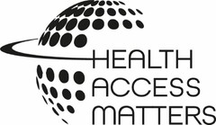 HEALTH ACCESS MATTERS