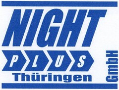 NIGHT PLUS Thüringen GmbH