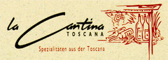 la Cantina TOSCANA