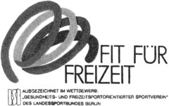 FIT FÜR FREIZEIT