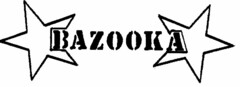 BAZOOKA