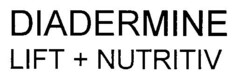 DIADERMINE LIFT + NUTRITIV