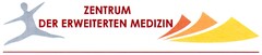 ZENTRUM DER ERWEITERTEN MEDIZIN