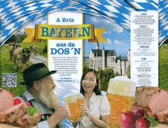 A Bris BAYERN aus da DO'SN