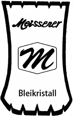 Meissener M Bleikristall