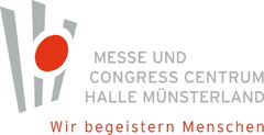 MESSE UND CONGRESS CENTRUM HALLE MÜNSTERLAND Wir begeistern Menschen