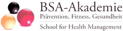 BSA-Akademie Prävention, Fitness, Gesundheit - School for Health Management