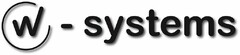 w-systems